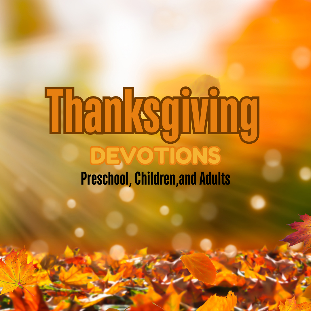 Thanksgiving Devotions